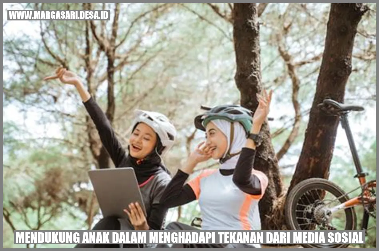 Mendukung Anak dalam Menghadapi Tekanan dari Media Sosial